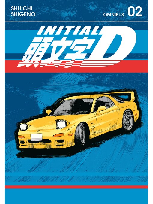 Title details for Initial D Omnibus, Volume 2 by Shuichi Shigeno - Available